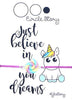 Just believe in your dreams (sucette multicolore)