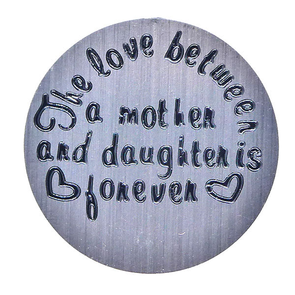 The love between a mother and a daughter is forever (30mm)